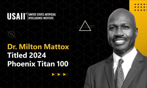 Dr. Milton Mattox, CEO of USAII, Honored as a 2024 Phoenix Titan 100